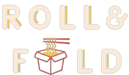 Roll & Fold